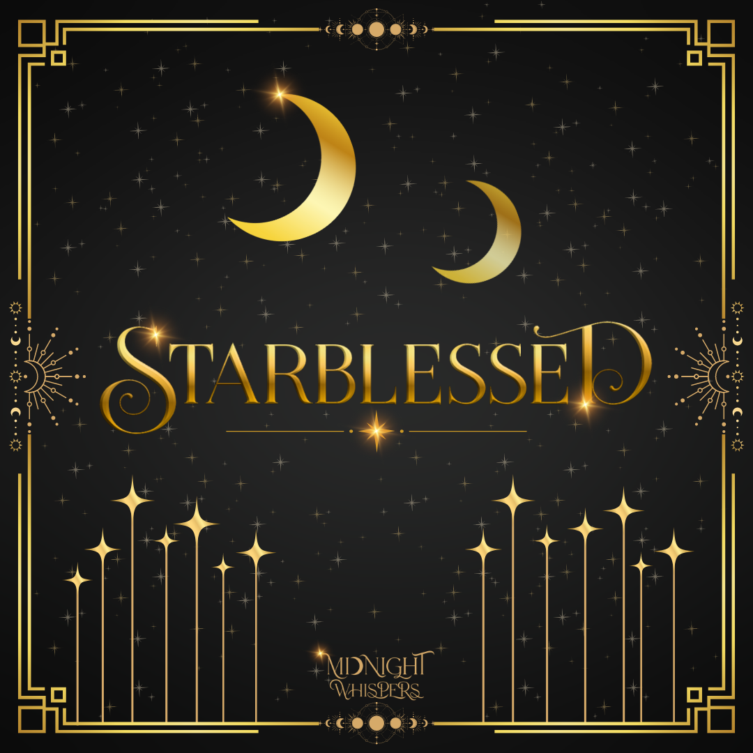 February Theme- Starblessed